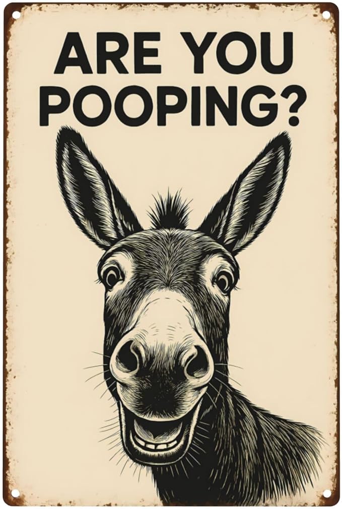 Funny Donkey Bathroom Sign - "Are You Pooping?" Rustic Metal Tin Sign for Toilet, Restroom, Farmhouse Humor Decor - 8"x12" Wall Art Gift