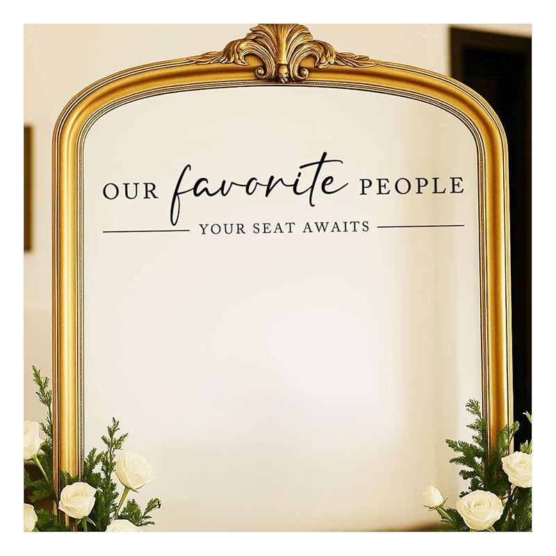 Our Favorite People Vinyl Decal, Find Your Seat Vinyl Decal, Wedding Sign Decal, Seating Chart Sticker, Our Favorite People Sticker, Wedding Removable Adhesive (Black, Wide 20")