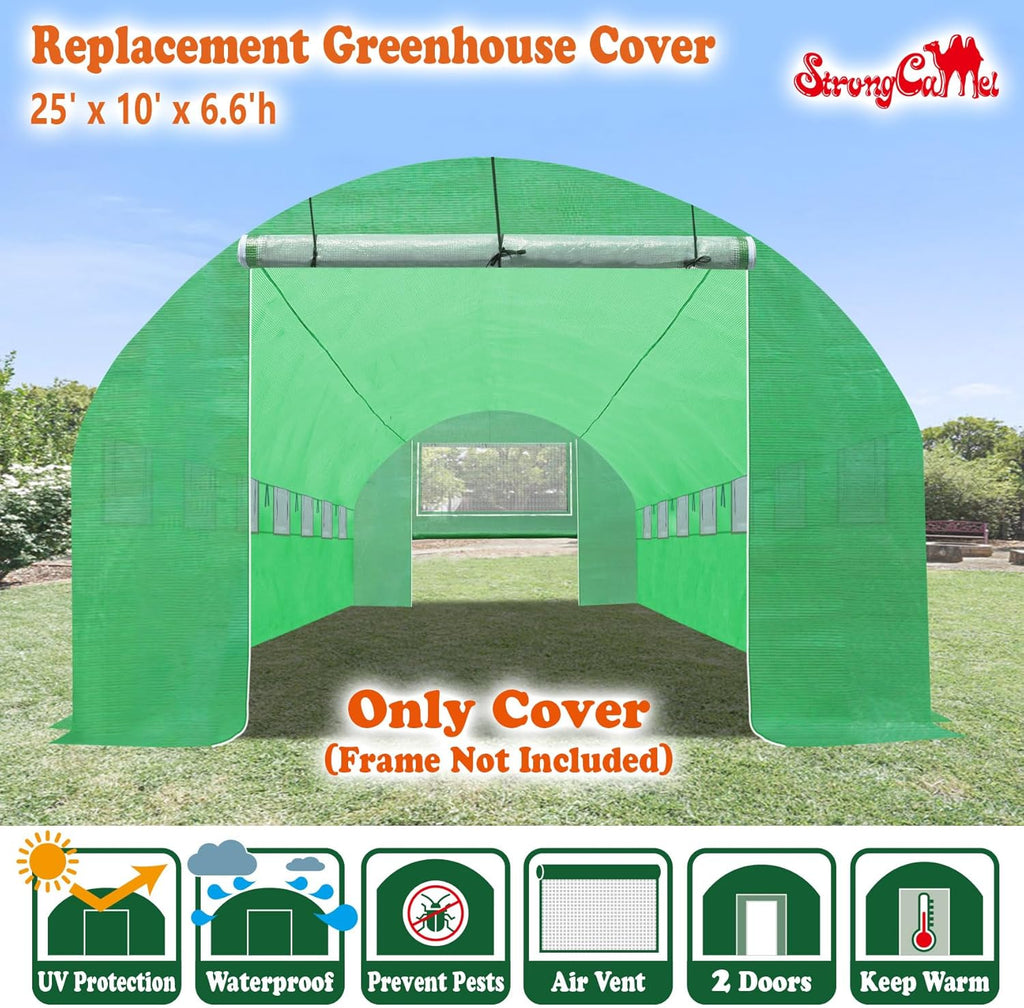Strong Camel Replacement Greenhouse Cover for Walk in Greenhouse Frame Green House Top Cover (Frame NOT Included) (25 X 10 X 6.6ft)