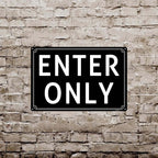 12x16" Enter Only- Do Not Enter Parking Lot Sign - High-Intensity Grade Aluminum, Weatherproof & Fade-Resistant, Ideal for Outdoor & Indoor Use - Curbside Sign